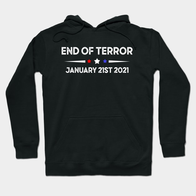 End of an Error January 21st 2021  Anti Trump Joe biden 46 president Hoodie by Moe99